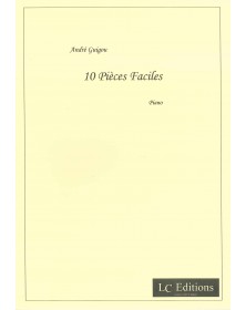 André Guigou : Dix (10) Pièces Faciles