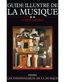 Guide illustré de la musique, volume 2