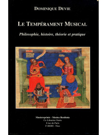 Le tempérament musical : philosophie, histoire, théorie et pratique