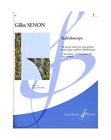 Gilles Senon : Kaleidoscope Vol.1