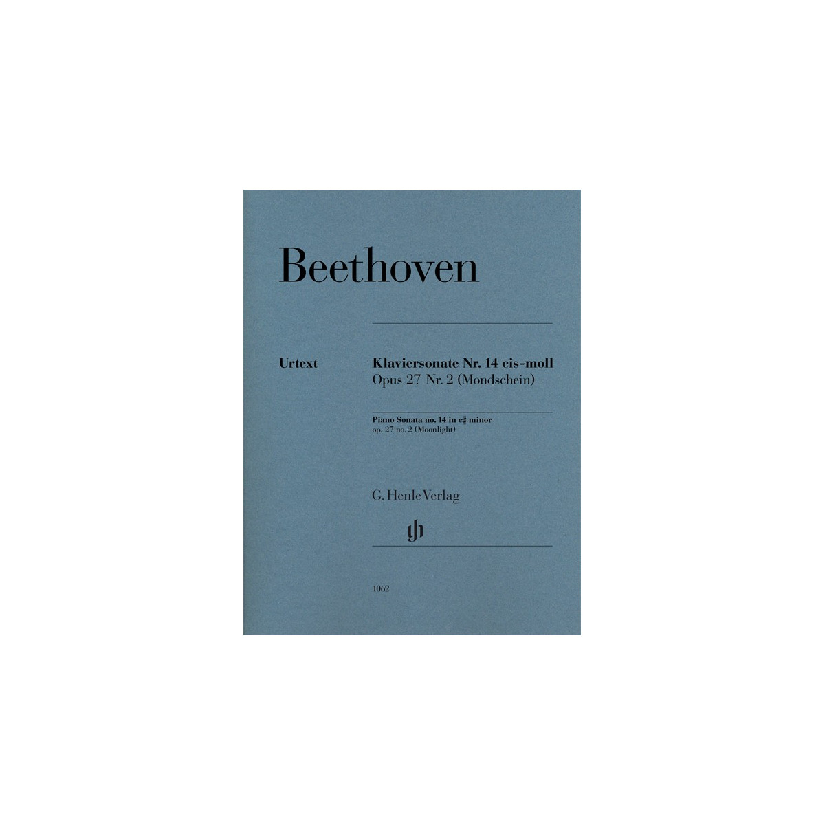 Ludwig van Beethoven : Sonate au Clair de lune N° 14 Op.27 N°2 - Henle Verlag Urtext