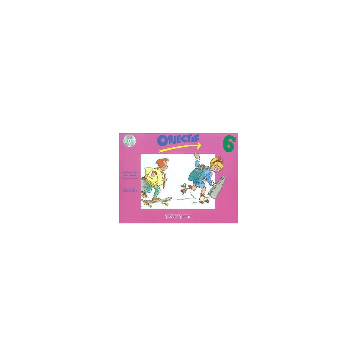Objectif 6ème + CD