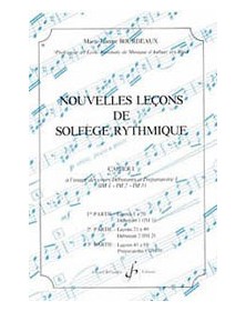 Nouvelles leçons de solfège rythmique Volume 1