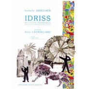 Idriss Ou La Fete Interrompue - Piano-Chant