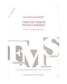 Coup De Choeur Pour Le Solfege Volume 1