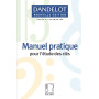 Georges Dandelot : Manuel Pratique pour l'étude des clés - Nouvelle édition