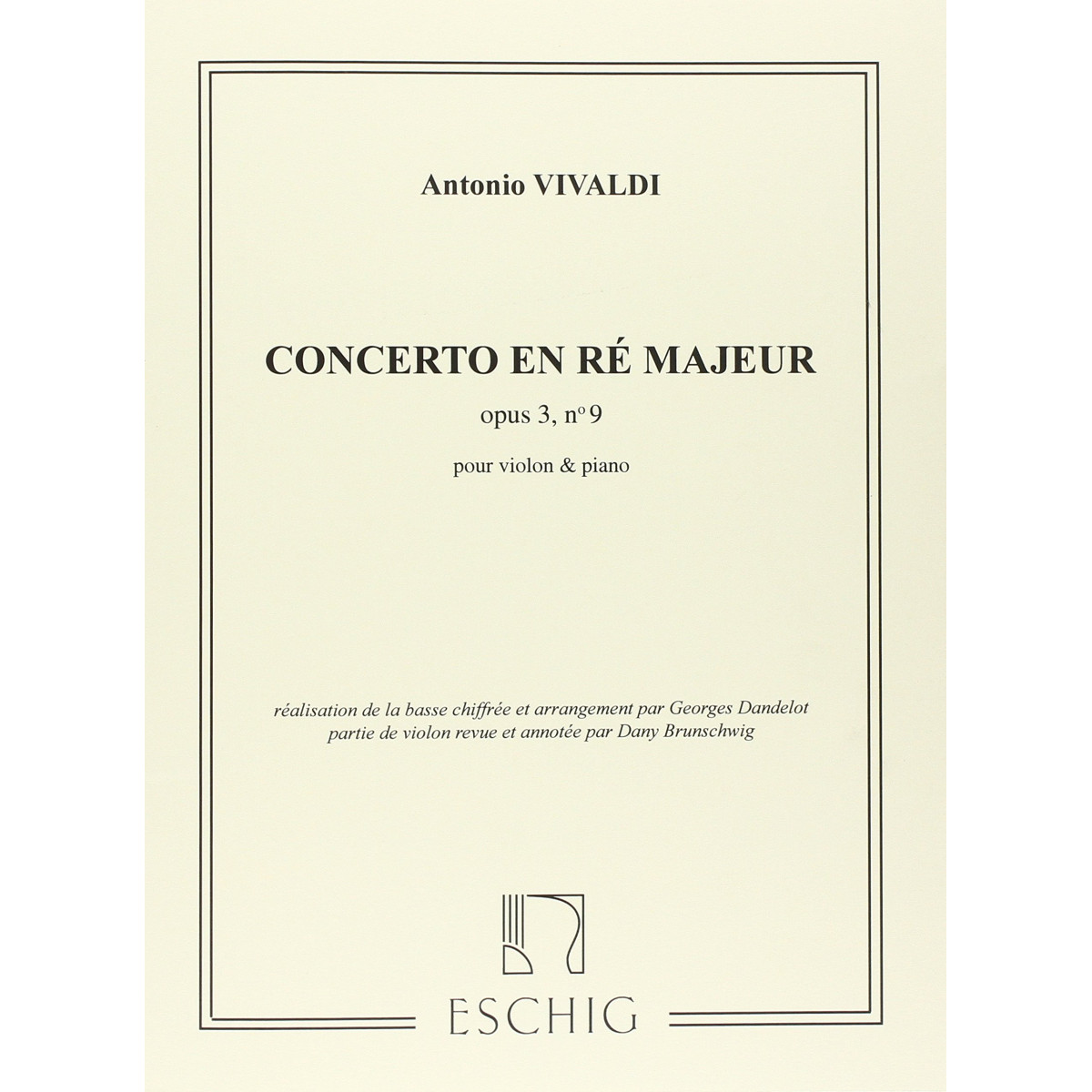 Antonio Vivaldi : Concerto ré majeur op. 3 n° 9 RV 230