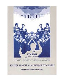 Tutti Solfege Associe A La Pratique D'Ensemble 1