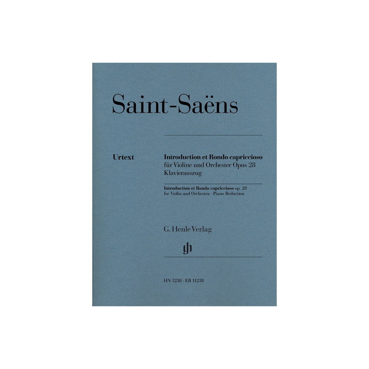 Saint-Saëns : Introduction Et Rondo Capriccioso Op. 28