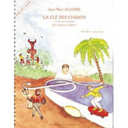 La Cle Des Chants Volume 2 - Eleve