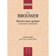 Leo Brouwer : Oeuvres pour Guitare - Editions Durand