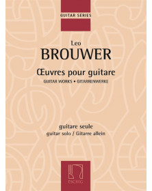 Leo Brouwer : Oeuvres pour Guitare - Editions Durand