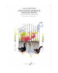 Cinq Contes Musicaux Pour Les Petits