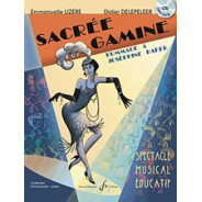 Sacree Gamine - Hommage A Josephine Baker