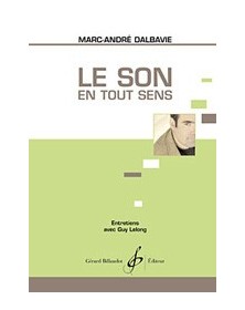 Le Son En Tout Sens