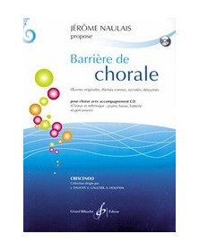 Barriere De Chorale Volume 1