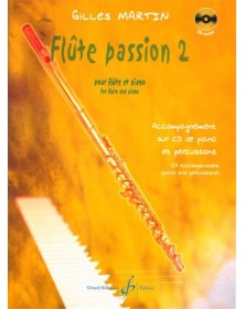 Gilles Martin : Flute Passion Volume 2