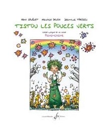 Tistou Les Pouces Verts - Piano Chant