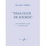 Marc-Didier Thirault : Dialogue De Sourds