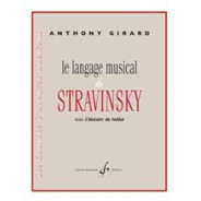 Le Langage Musical De Stravinsky Dans L'Histoire Du Soldat