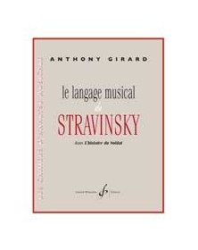 Le Langage Musical De Stravinsky Dans L'Histoire Du Soldat