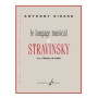Le Langage Musical De Stravinsky Dans L'Histoire Du Soldat