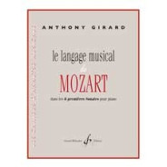 Le Langage Musical De Mozart Dans Les 6 Premières Sonates Pour Piano