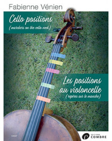 F. Vénien : Les Positions au Violoncelle (Cello Positions)