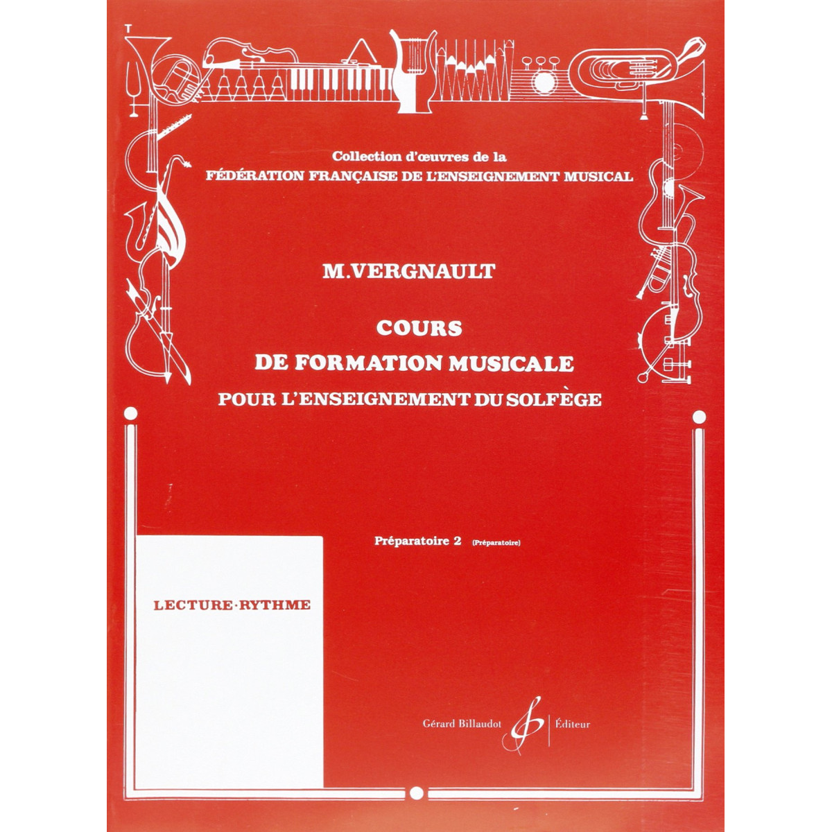Michel Vergnault : Cours de Formation Musicale - Préparatoire 2