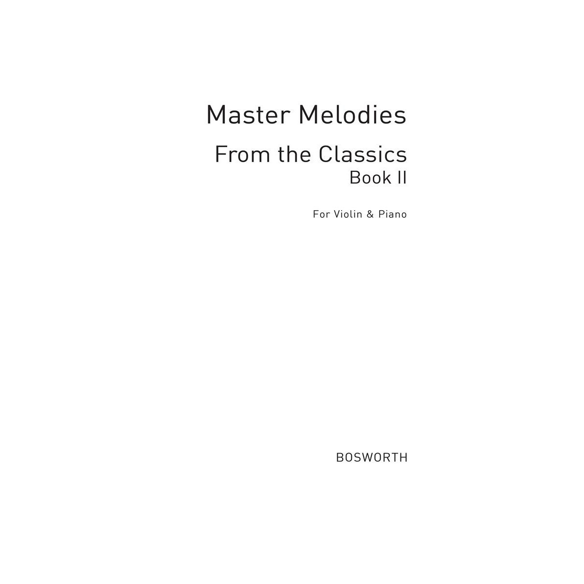Master Melodies From The Classics Book 2