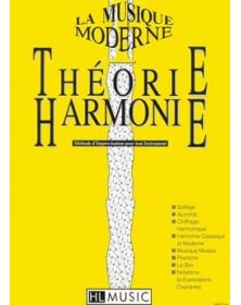 La musique moderne Vol.1 - Théorie et harmonie