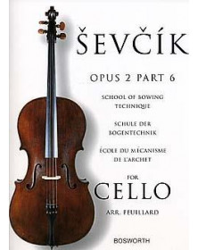 Sevcik : Etudes Opus 2 / Partie 6 - Violoncelle
