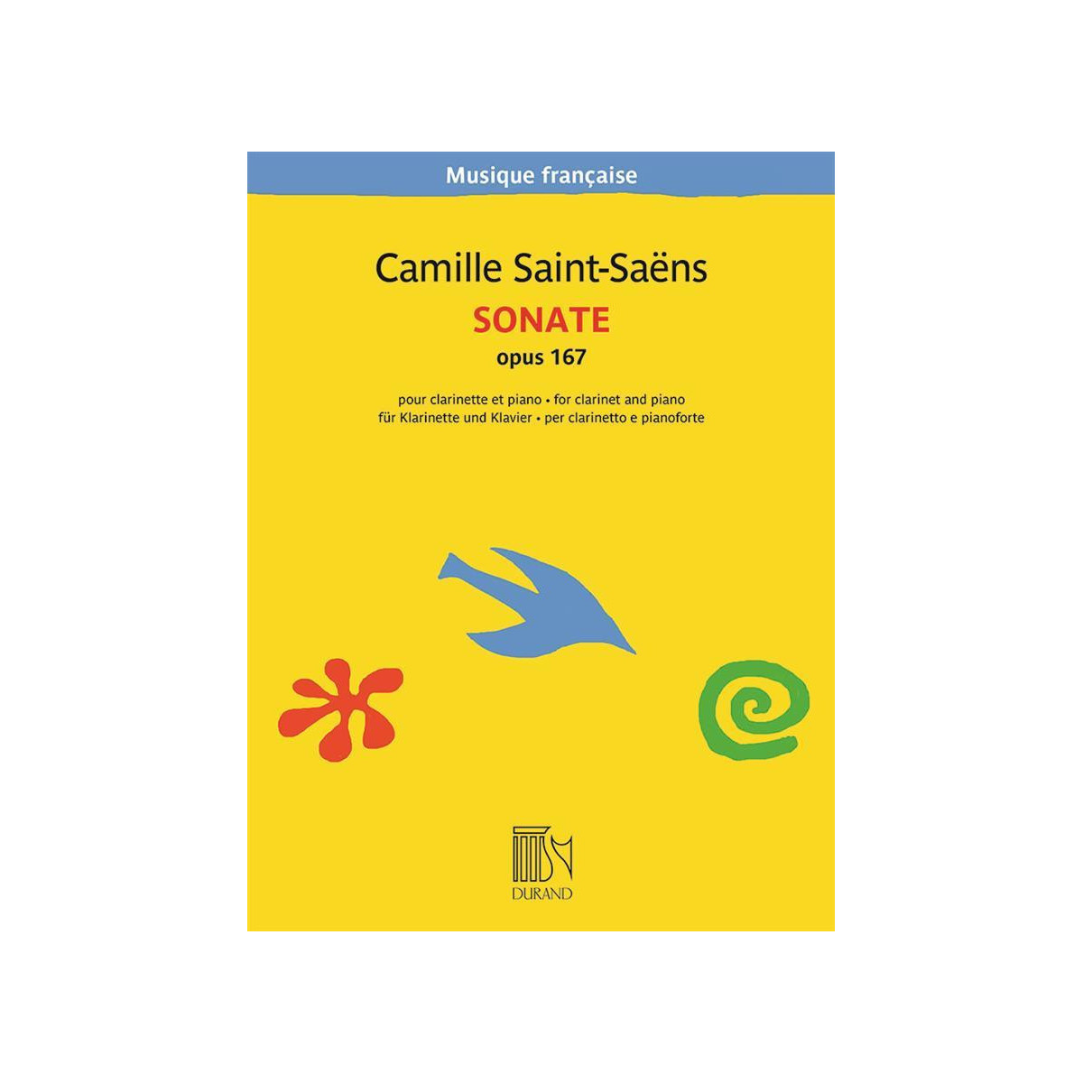 Sonate Opus 167 - Partition Clarinette et Piano - Camille Saint-Saëns