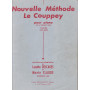 Lucette Descaves : Nouvelle Methode Le Couppey - ABC Et Alphabet Réunis