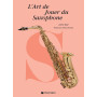 Larry Teal : L'Art de Jouer du Saxophone