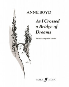 As I Crossed a Bridge of Dreams