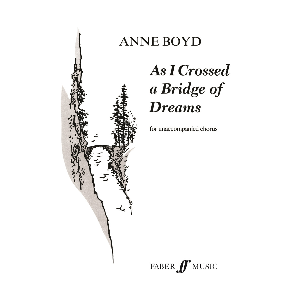 As I Crossed a Bridge of Dreams