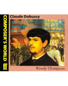 Composer's World: Debussy