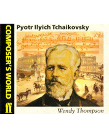 Composer's World: Tchaikovsky