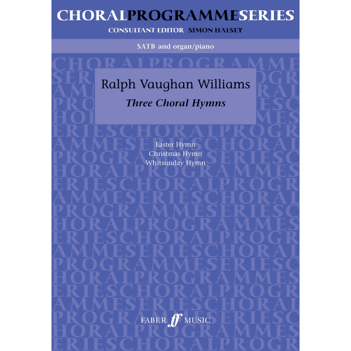 Three Choral Hymns