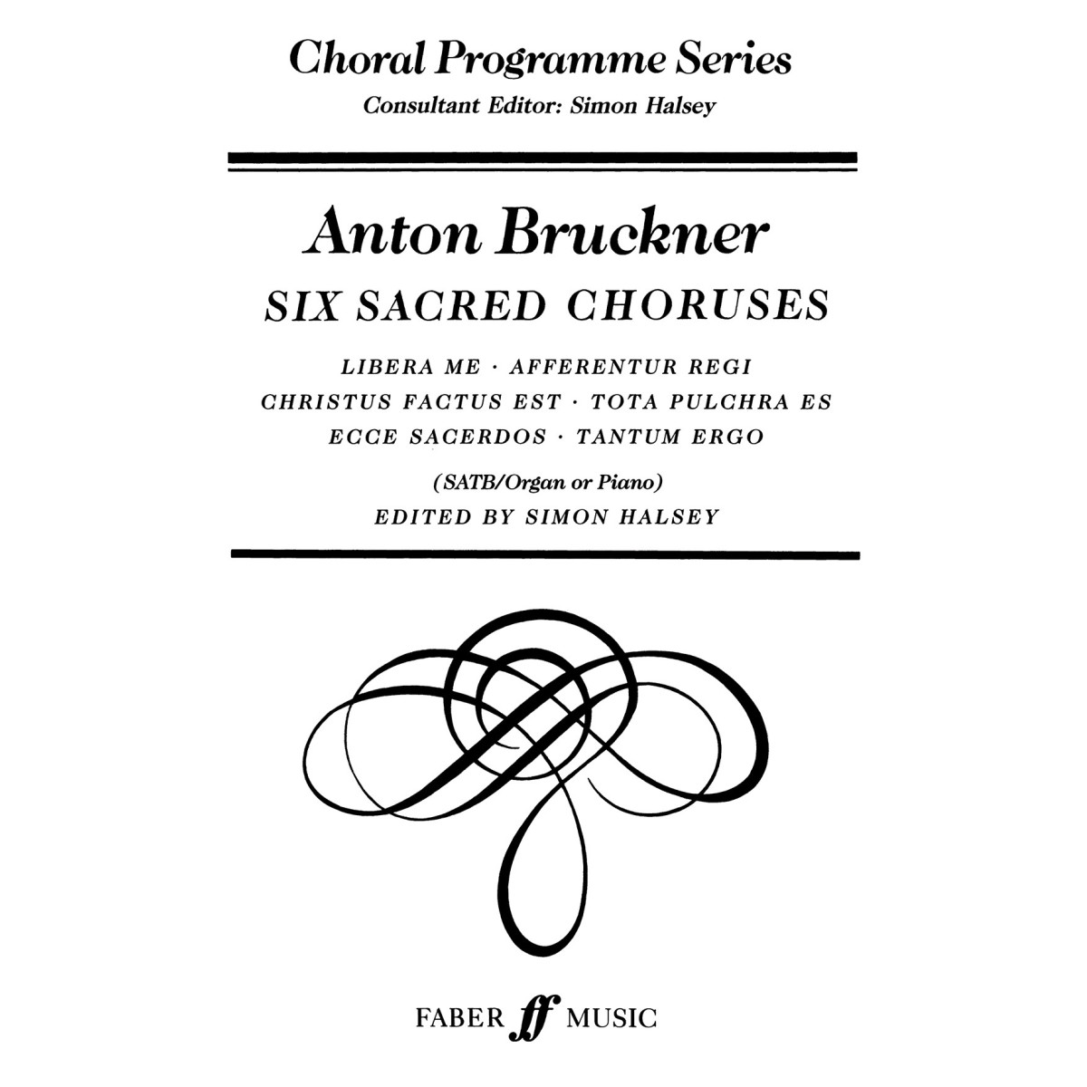 Six Sacred Choruses.