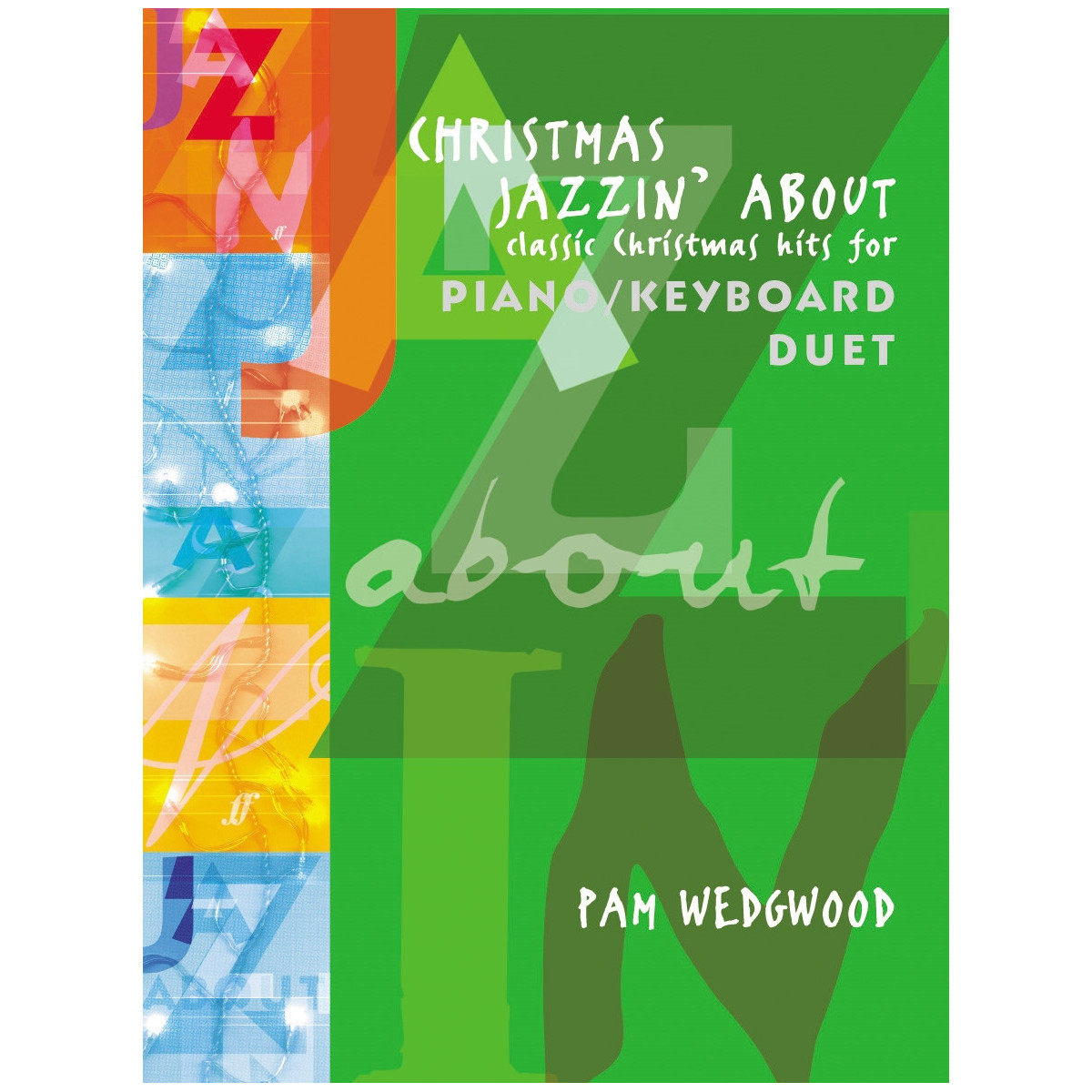 Christmas Jazzin' About