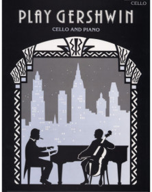 Play Gershwin For Cello and...