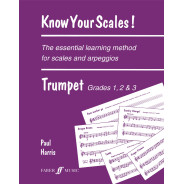 Know Your Scales. Trumpet Grades 1 to 3