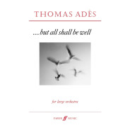 But All Shall Be Well Op.10