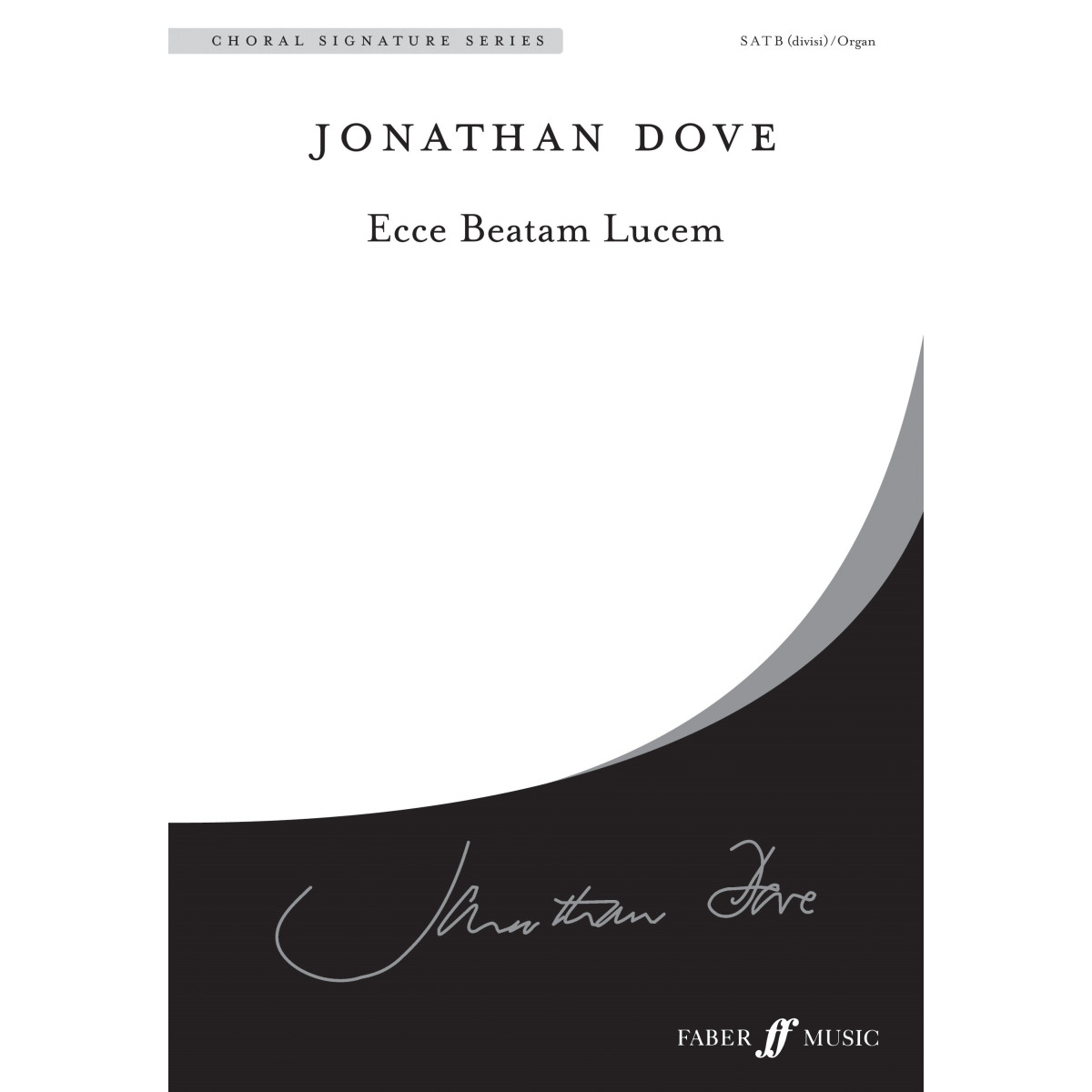 Ecce Beatam Lucem.