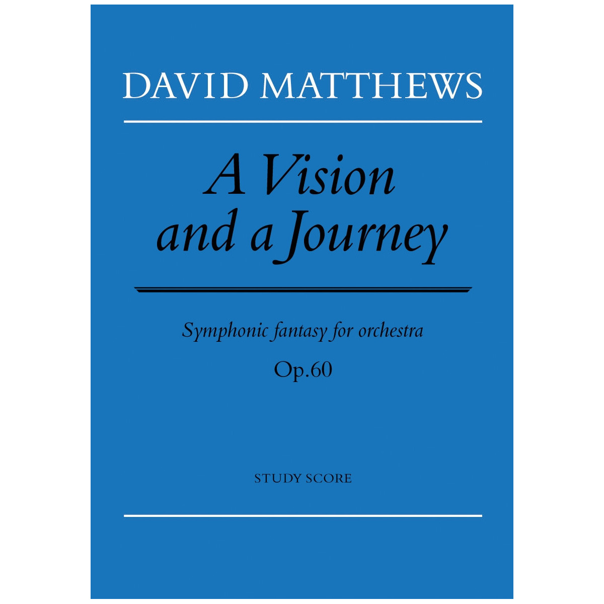 A Vision and a Journey
