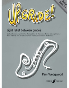 Up-Grade! Alto Saxophone Grades 2-3