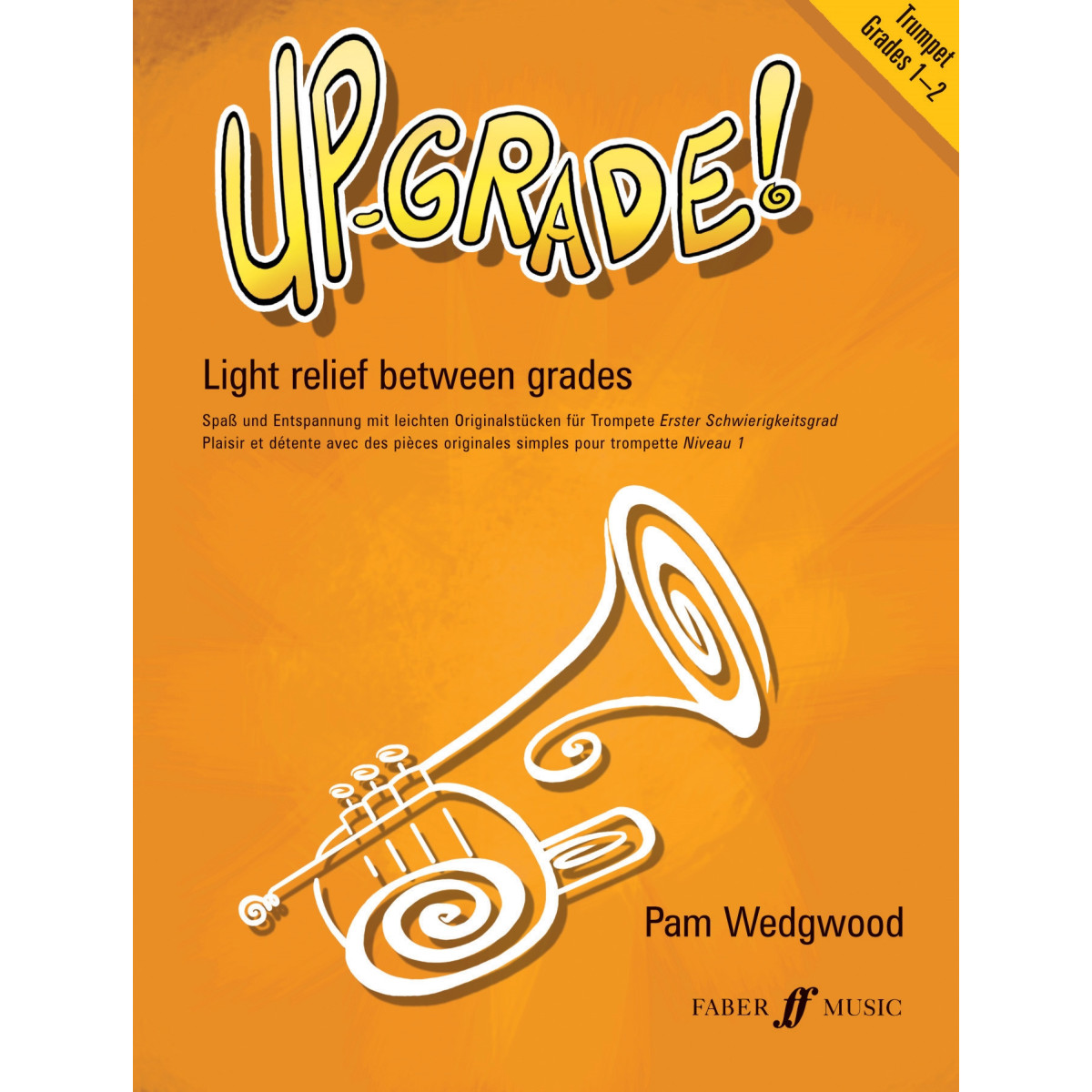 Up-Grade! Trumpet Grades 1-2