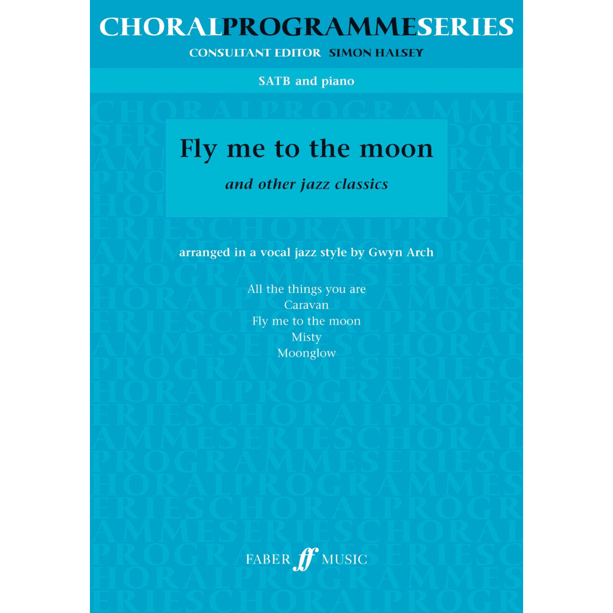 Fly me to the moon.